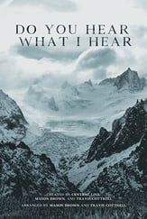 Do You Hear What I Hear SATB choral sheet music cover